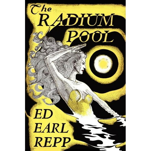 The Radium Pool, (Paperback)