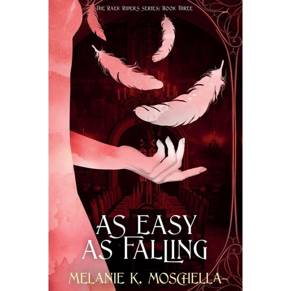 The Raek Riders As Easy as Falling, Book THREE, (Paperback)