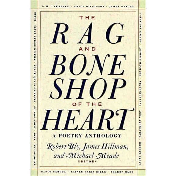 The Rag and Bone Shop of the Heart: Poetry Anthology, a, (Paperback)