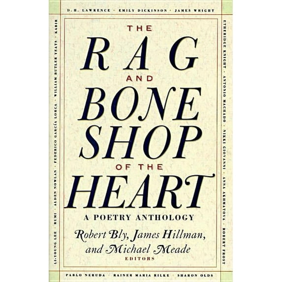 The Rag and Bone Shop of the Heart: Poetry Anthology, a, (Paperback)