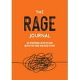 thumbnail image 1 of The Rage Journal: Un-Spirational Activities and Quotes for Those Who Need to Vent, (Paperback), 1 of 1
