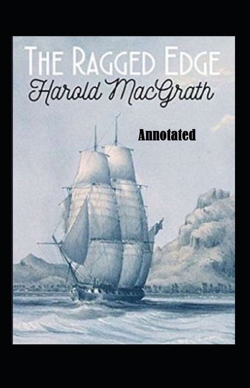 The Ragged Edge Annotated (Paperback)