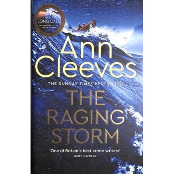The Raging Storm