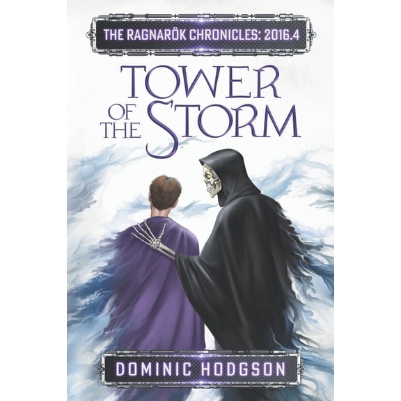 The Ragnark Chronicles: 2016: Tower of the Storm (Series #4) (Paperback)