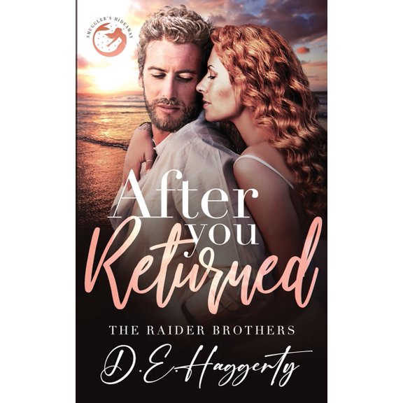 The Raider Brothers After You Returned: a second chance small town romantic comedy, Book 5, (Paperback)