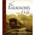 thumbnail image 1 of The Railroader's Wife : Letters from the Grand Trunk Pacific Railway (Paperback), 1 of 1