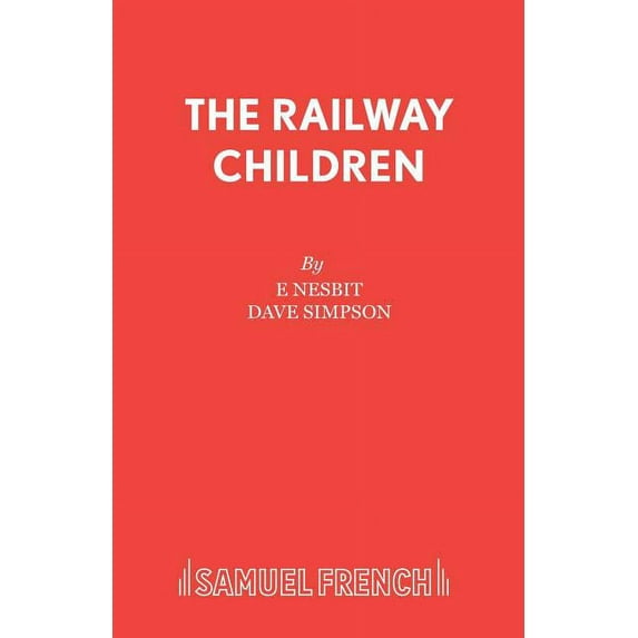 The Railway Children, (Paperback)