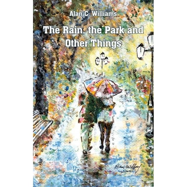 The Rain, the Park and Other Things (Paperback)