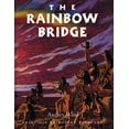 thumbnail image 1 of Pre-Owned The Rainbow Bridge (Hardcover) 0152654755 9780152654757, 1 of 1