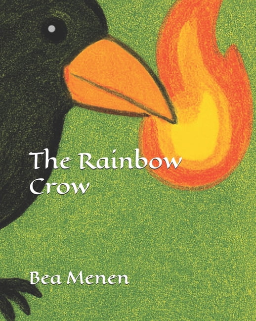 Classic Tales from the Americas The Rainbow Crow, (Paperback)