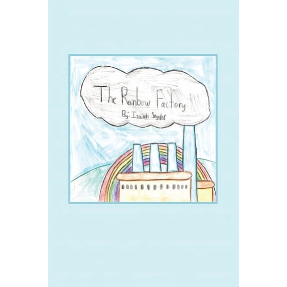 The Rainbow Factory, (Paperback)