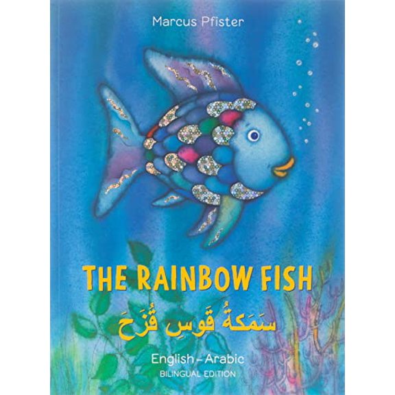 Pre-Owned The Rainbow Fish English/Arabic: (Bilingual Edition) (Paperback) 0735843724 9780735843721