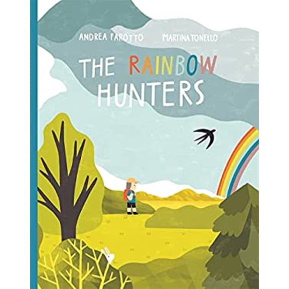 Pre-Owned The Rainbow Hunters: A Picture Book
