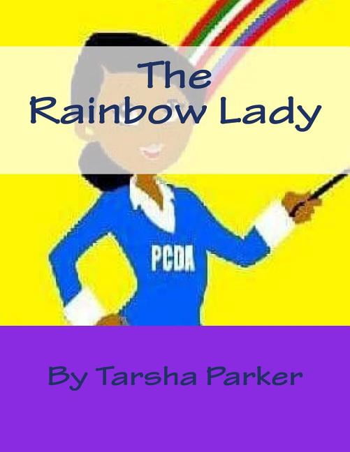 The Rainbow Lady (Paperback)