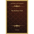 thumbnail image 1 of The Rainbow Trail (Hardcover), 1 of 1