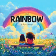 The Rainbow is for YHWH, Paperback