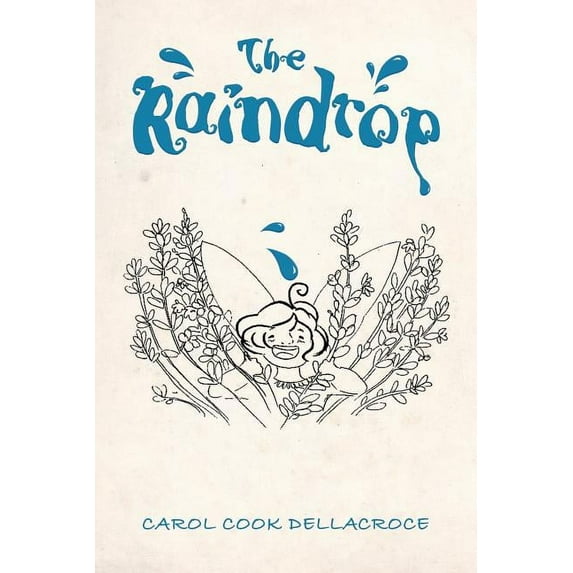The Raindrop, (Paperback)