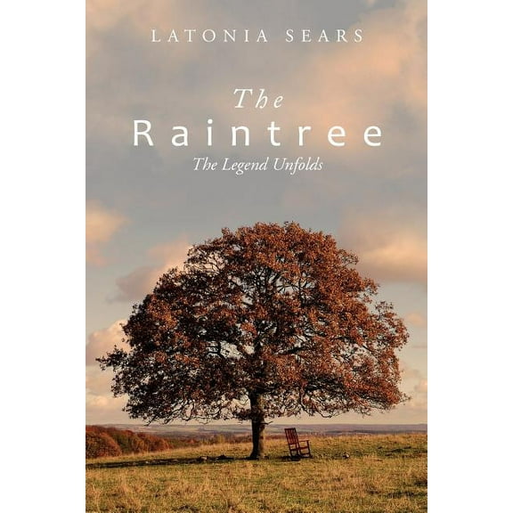 The Raintree: The Legend Unfolds (Paperback)