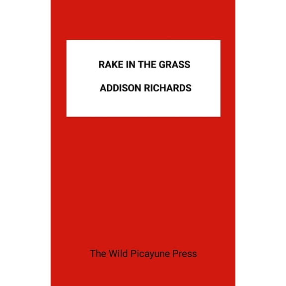 The Rake in the Grass, (Paperback)