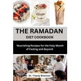 thumbnail image 1 of The Ramadan Diet Cookbook (Paperback), 1 of 1