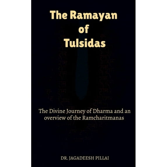 The Ramayan of Tulsidas, (Paperback)
