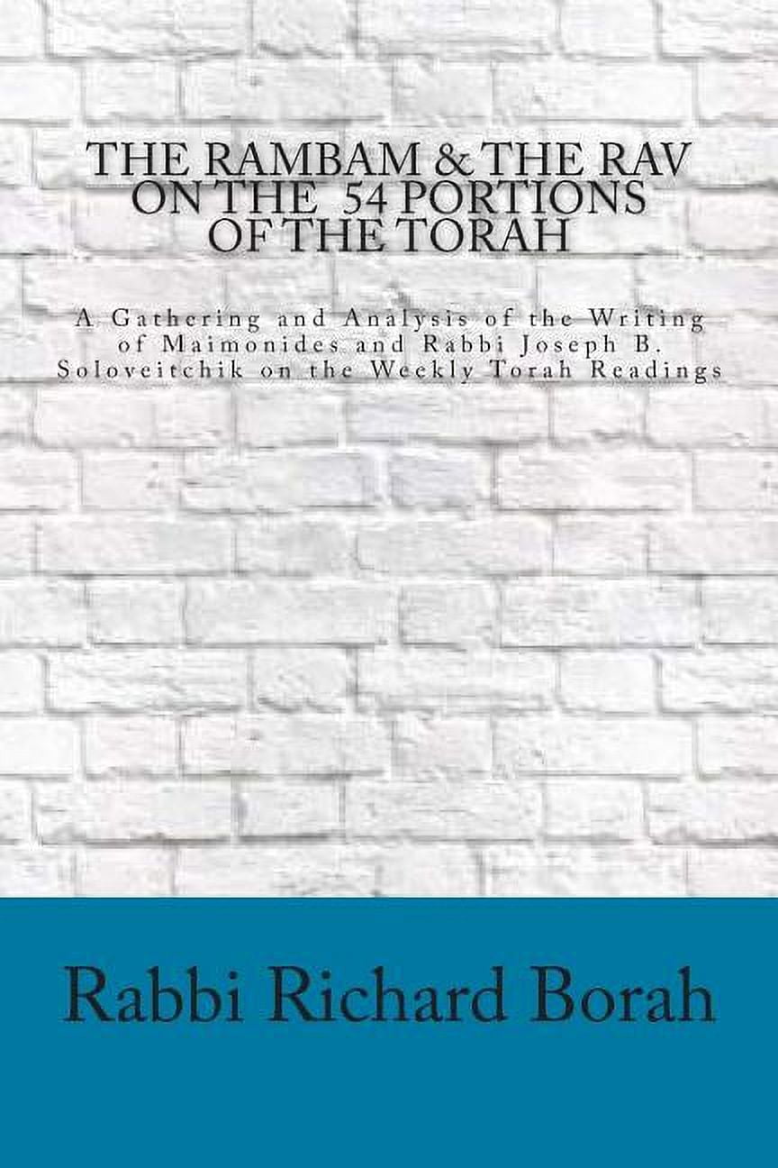 The Rambam and the Rav on the 54 Portions of the Torah (Paperback ...