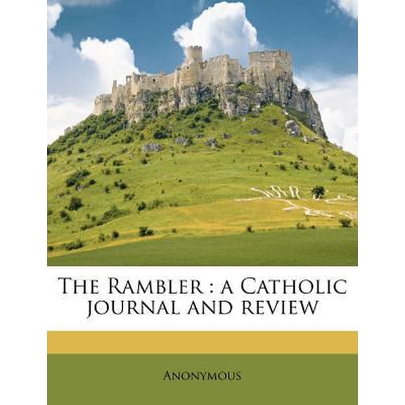 The Rambler: A Catholic Journal and Review Paperback