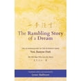 thumbnail image 1 of The Rambling Story of a Dream: "The Autobiography of the Buddhist Monk Ven. Jianyue Duti, The Old Man Who Sees the , (Paperback), 1 of 1