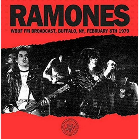 The Ramones - Wbuf FM Broadcast Buffalo NY February 8th 1979 - Rock - CD