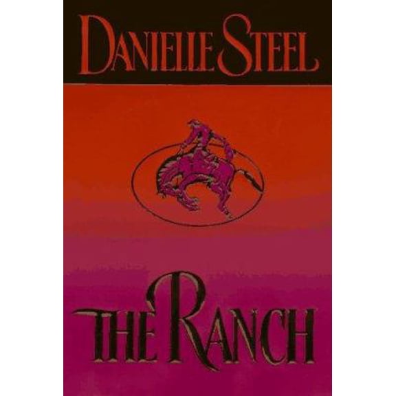 Pre-Owned The Ranch (Hardcover) 0385316348 9780385316347