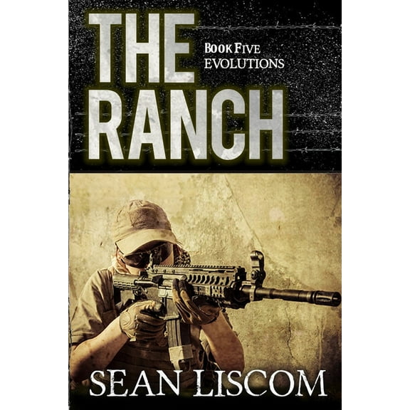 The Ranch: Evolutions, (Paperback)