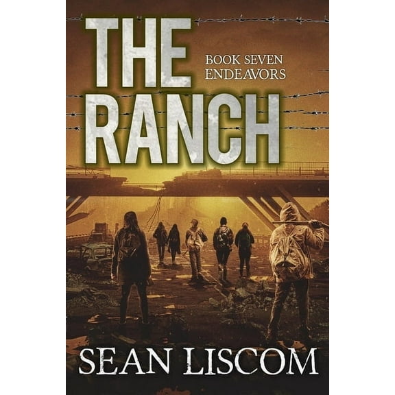 The Ranch: Endeavors, (Paperback)