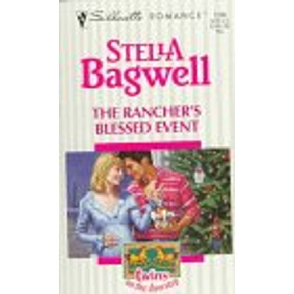 Pre-Owned Rancher's Blessed Event (Twins On The Doorstep) (Silhouette Romance , No 1296) (Unknown) 0373192967 9780373192960