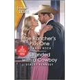 thumbnail image 1 of Pre-Owned The Rancher's Plus-One & Stranded with a Cowboy (Mass Market Paperback) 1335457593 9781335457592, 1 of 1