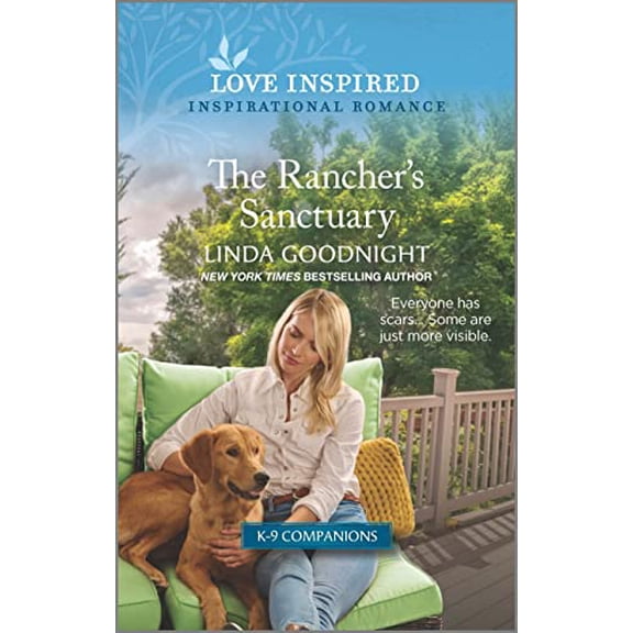 Pre-Owned The Rancher's Sanctuary: An Uplifting Inspirational Romance: 5 (Sundown Valley) Paperback