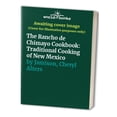 thumbnail image 1 of Pre-Owned The Rancho De Chimayo Cookbook: The Traditional Cooking of New Mexico (Paperback) 1558320350 9781558320352, 1 of 1