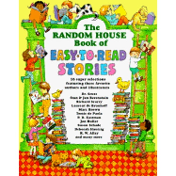 The Random House Book of Easy-To-Read Stories (Hardcover) by Dr Seuss, Various, Jan Berenstain