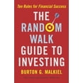 thumbnail image 1 of Pre-Owned The Random Walk Guide to Investing: Ten Rules for Financial Success (Hardcover) 0393058549 9780393058543, 1 of 1