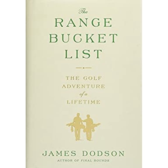 Pre-Owned The Range Bucket List: The Golf Adventure of a Lifetime (Hardcover) 1476746710 9781476746715