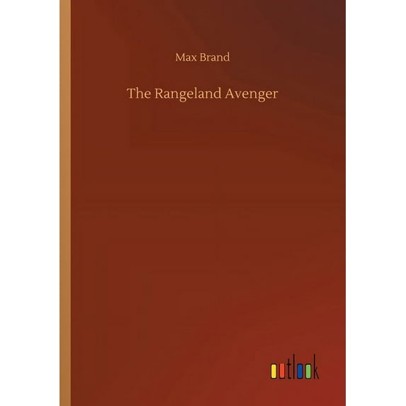 The Rangeland Avenger - 9783734092404