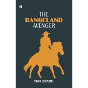 The Rangeland Avenger, Paperback