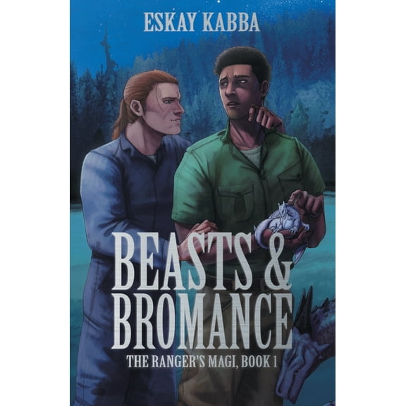 The Ranger's Magi Beasts & Bromance, Book 1, (Paperback)