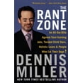 thumbnail image 1 of The Rant Zone: An All-Out Blitz Against Soul-Sucking Jobs, Twisted Child Stars, Holistic Loons, and People Who Eat Their, (Paperback), 1 of 1
