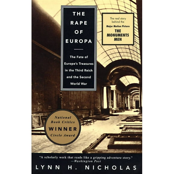 The Rape of Europa : The Fate of Europe's Treasures in the Third Reich and the Second World War (Paperback)