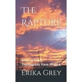 thumbnail image 1 of The Rapture: Biblical Proof Theologians Have Missed, (Paperback), 1 of 1