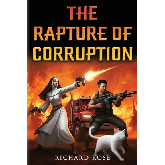 The Rapture of Corruption, (Paperback)
