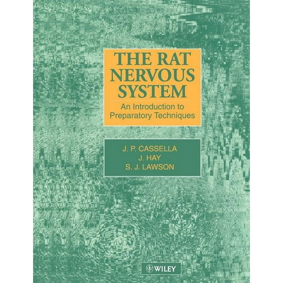 The Rat Nervous System: An Introduction to Preparatory Techniques, (Paperback)