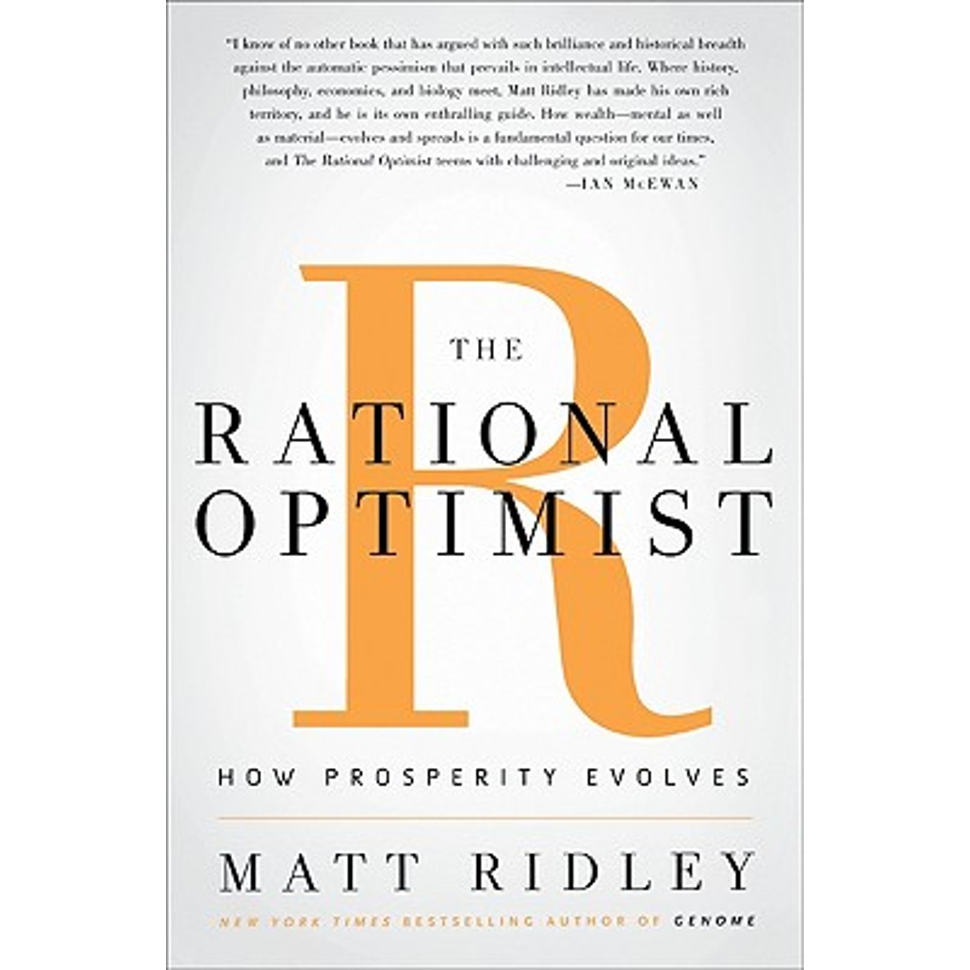 Pre-Owned The Rational Optimist: How Prosperity Evolves Paperback