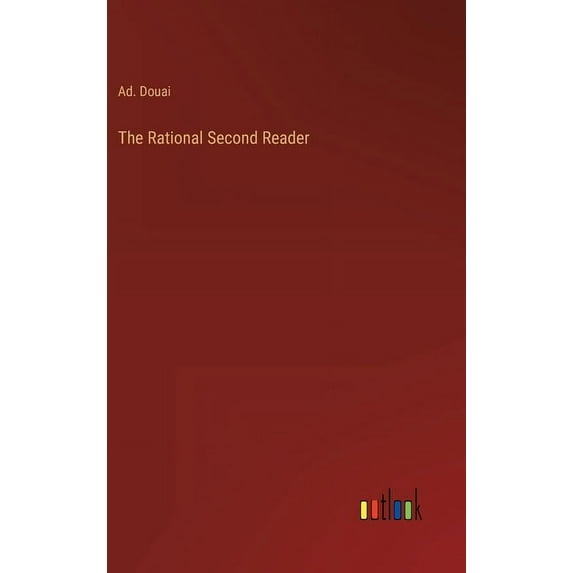 The Rational Second Reader (Hardcover)