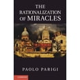 thumbnail image 1 of The Rationalization of Miracles, (Hardcover), 1 of 1